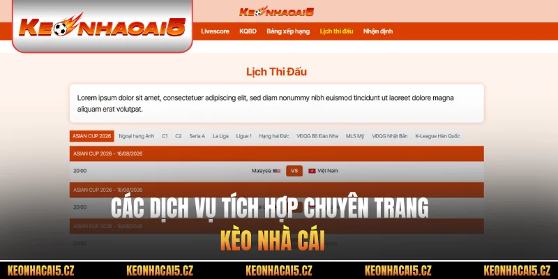 Các dịch vụ tích hợp chuyên trang Kèo nhà cái